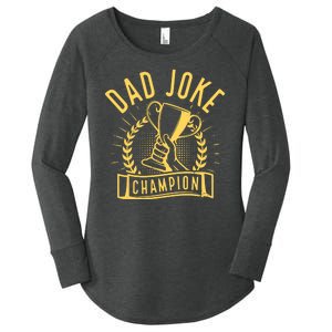 Dad Joke Champion Funny Fathers Day Gift Women's Perfect Tri Tunic Long Sleeve Shirt