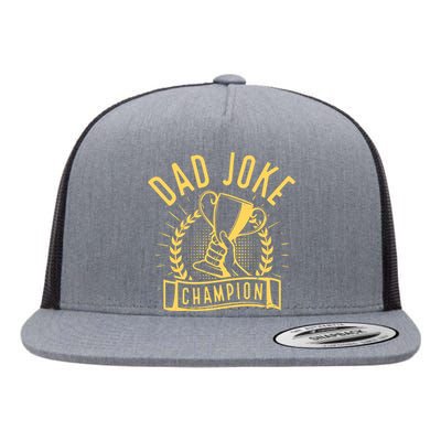 Dad Joke Champion Funny Fathers Day Gift Flat Bill Trucker Hat