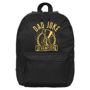 Dad Joke Champion Funny Fathers Day Gift 16 in Basic Backpack