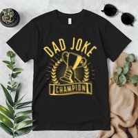 Dad Joke Champion Funny Fathers Day Gift Premium T-Shirt