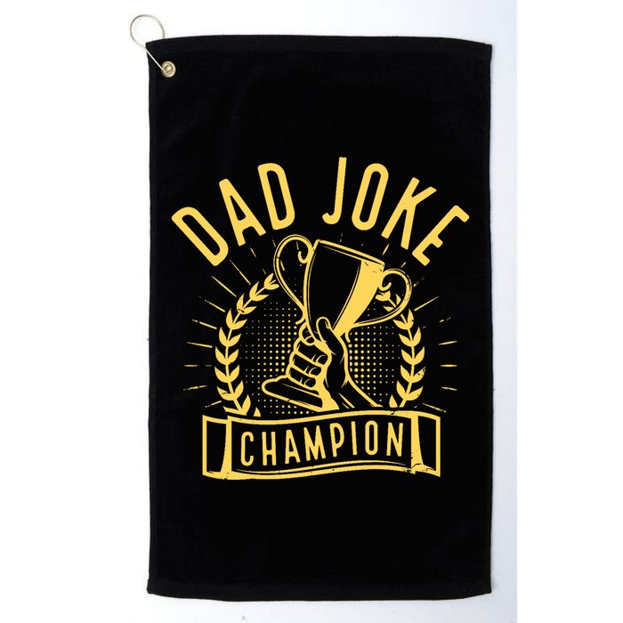 Dad Joke Champion Funny Fathers Day Gift Golf Towel