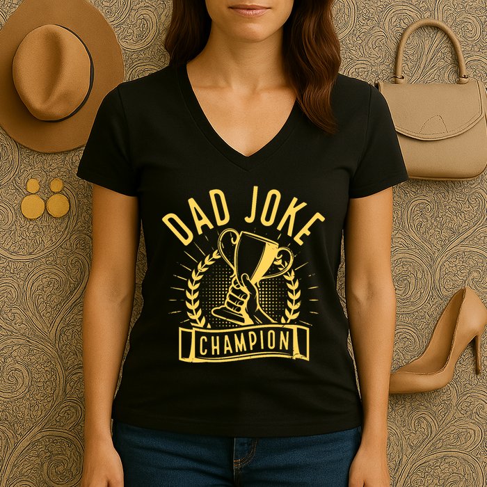 Dad Joke Champion Funny Fathers Day Gift Women's V-Neck T-Shirt