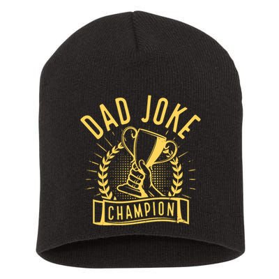 Dad Joke Champion Funny Fathers Day Gift Short Acrylic Beanie