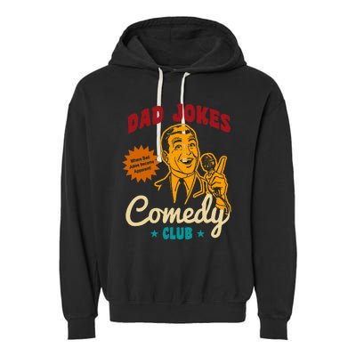 Dad Jokes Comedy Club Funny Retro Garment-Dyed Fleece Hoodie