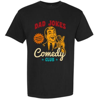 Dad Jokes Comedy Club Funny Retro Garment-Dyed Heavyweight T-Shirt