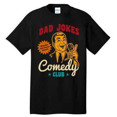 Dad Jokes Comedy Club Funny Retro Tall T-Shirt