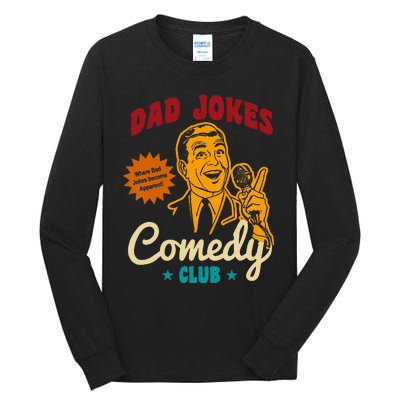 Dad Jokes Comedy Club Funny Retro Tall Long Sleeve T-Shirt