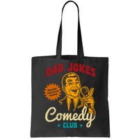 Dad Jokes Comedy Club Funny Retro Tote Bag