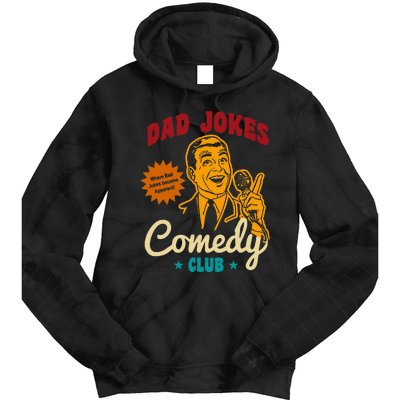 Dad Jokes Comedy Club Funny Retro Tie Dye Hoodie