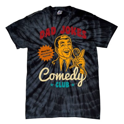 Dad Jokes Comedy Club Funny Retro Tie-Dye T-Shirt