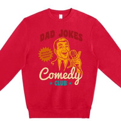 Dad Jokes Comedy Club Funny Retro Premium Crewneck Sweatshirt