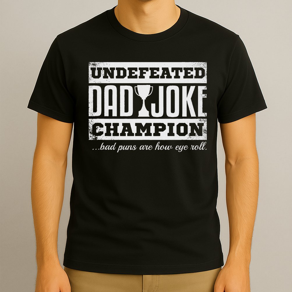 Dad Joke Champion Funny Father's Day Gift Bad Puns T-Shirt