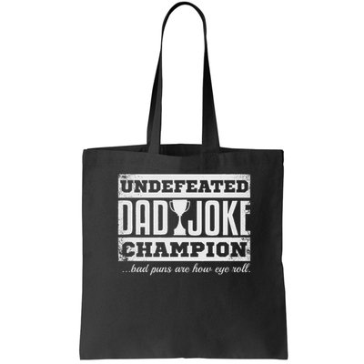 Dad Joke Champion Funny Father's Day Gift Bad Puns Bag