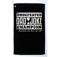 Dad Joke Champion Funny Father's Day Gift Bad Puns Golf Towel