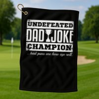 Dad Joke Champion Funny Father's Day Gift Bad Puns Golf Towel