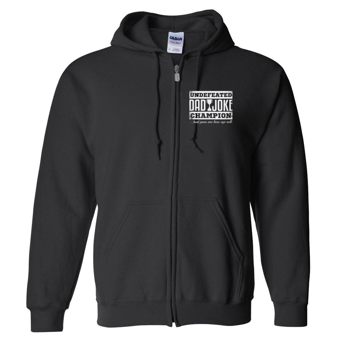 Dad Joke Champion Funny Father's Day Gift Bad Puns Full Zip Hoodie