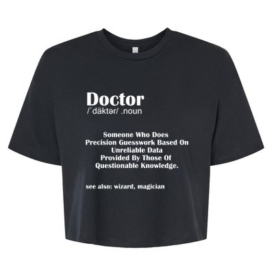 Doctor Job Definition Medical School Graduation Gift Bella+Canvas Jersey Crop Tee