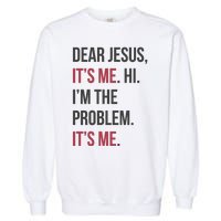 Dear Jesus Garment-Dyed Sweatshirt