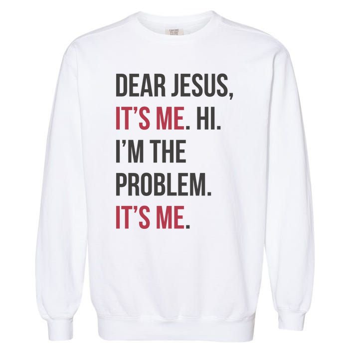 Dear Jesus Garment-Dyed Sweatshirt