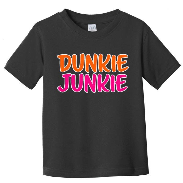 Dunkie Junkie Donut And Coffee Lover Toddler T-Shirt