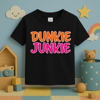 Dunkie Junkie Donut And Coffee Lover Toddler T-Shirt