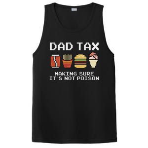 Dad Joke Dad Tax Making Sure Its Not P.O.I.S.O.N Fathers Day PosiCharge Competitor Tank