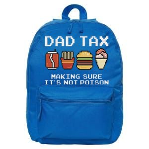 Dad Joke Dad Tax Making Sure Its Not P.O.I.S.O.N Fathers Day 16 in Basic Backpack