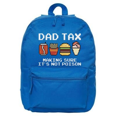 Dad Joke Dad Tax Making Sure Its Not P.O.I.S.O.N Fathers Day 16 in Basic Backpack
