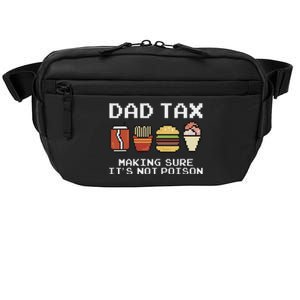 Dad Joke Dad Tax Making Sure Its Not P.O.I.S.O.N Fathers Day Crossbody Pack