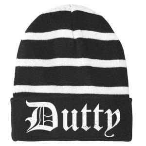 Dutty! Jamaican Dancehall Music Slang Striped Beanie with Solid Band