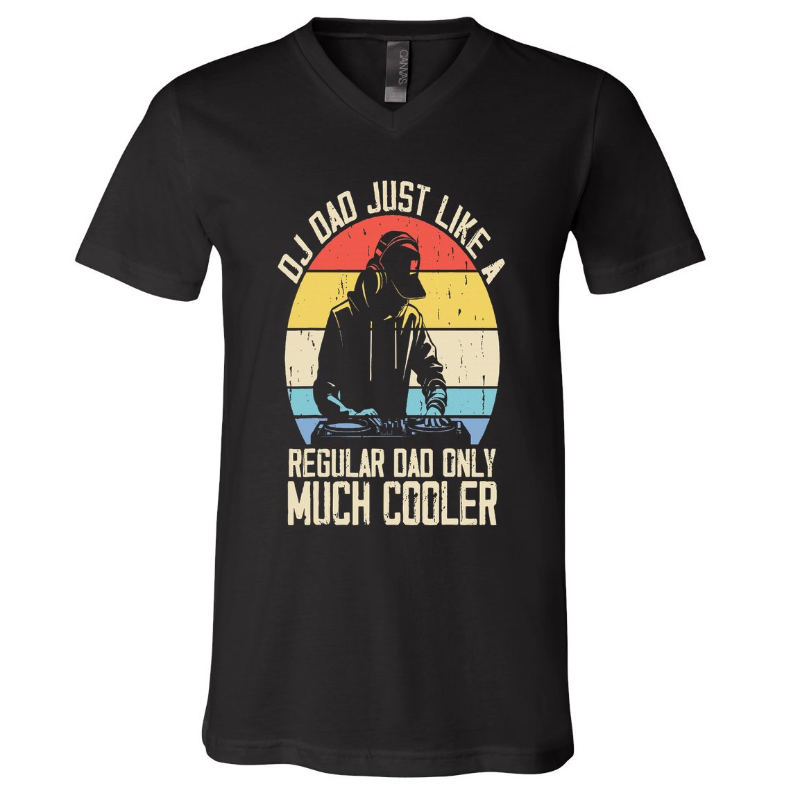 Disc Jockey Dad Like A Regular Dad But Cooler Dj Fathers Day V-Neck T-Shirt