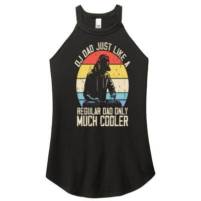 Disc Jockey Dad Like A Regular Dad But Cooler Dj Fathers Day Women's Perfect Tri Rocker Tank