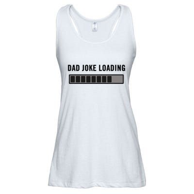 Dad Joke Design Funny Dad Joke Loading Father's Day Ladies Essential Flowy Tank