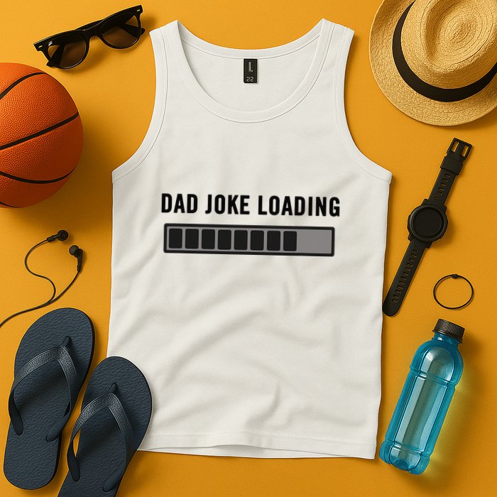 Dad Joke Design Funny Dad Joke Loading Father's Day Tank Top