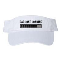 Dad Joke Design Funny Dad Joke Loading Father's Day Visor