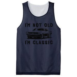 Dad Joke Design Funny Im Not Old Im Classic Fathers Day Mesh Reversible Basketball Jersey Tank