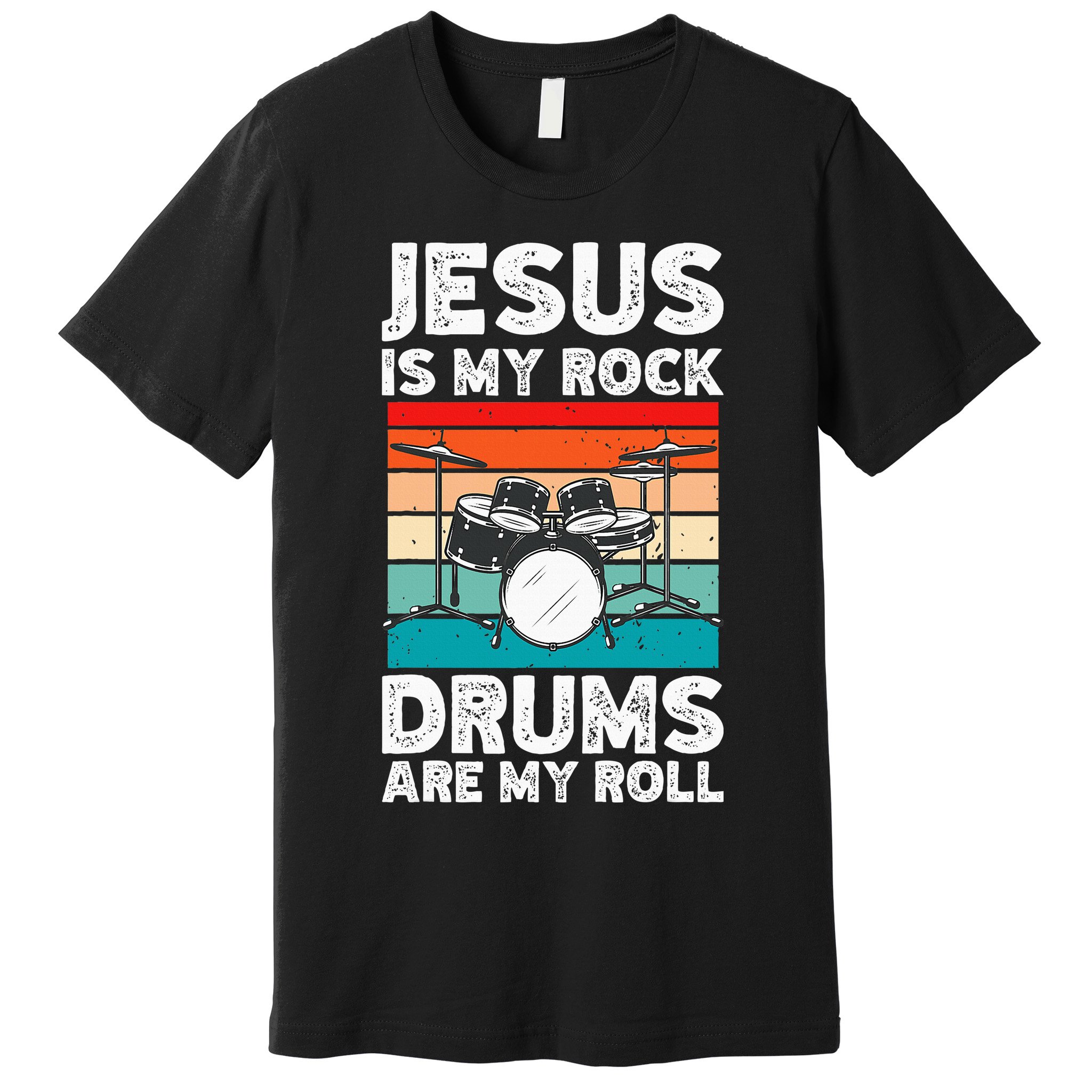 Drummer Jesus Drumming Drums Percussion Faith Christian Premium T-Shirt