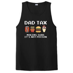 Dad Joke Dad Tax Making Sure Its Not Fathers Day PosiCharge Competitor Tank