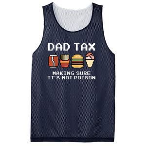 Dad Joke Dad Tax Making Sure Its Not Fathers Day Mesh Reversible Basketball Jersey Tank