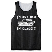 Dad Joke Design Funny I'm Not old I'm Classic Father's Day Mesh Reversible Basketball Jersey Tank