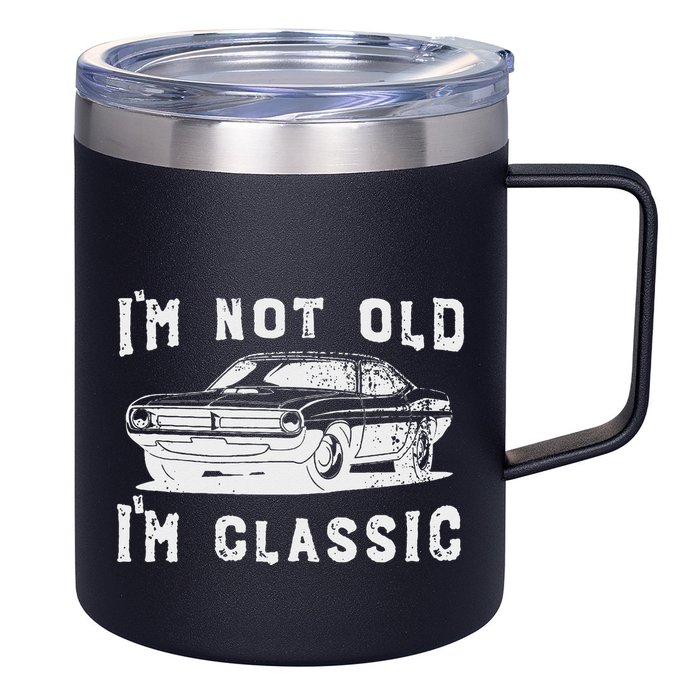 Dad Joke Design Funny I'm Not old I'm Classic Father's Day 12oz Stainless Steel Coffee Mug