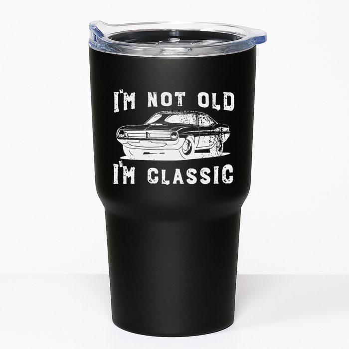 Dad Joke Design Funny I'm Not old I'm Classic Father's Day Tumbler