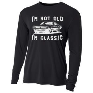 Dad Joke Design Funny I'm Not old I'm Classic Father's Day Cooling Performance Long Sleeve Crew