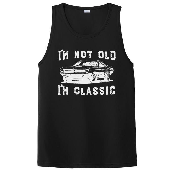 Dad Joke Design Funny I'm Not old I'm Classic Father's Day PosiCharge Competitor Tank