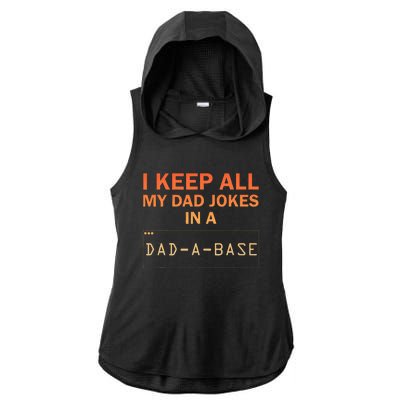 Dad Jokes Design For Dad Database Dad Joke Ladies PosiCharge Tri-Blend Wicking Draft Hoodie Tank