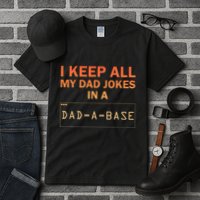 Dad Jokes Design For Dad Database Dad Joke Tall T-Shirt