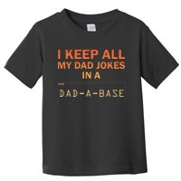 Dad Jokes Design For Dad Database Dad Joke Toddler T-Shirt