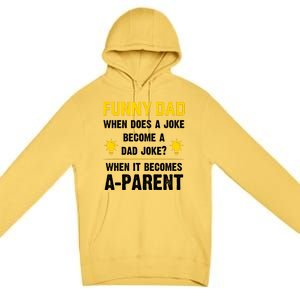 Dad Joke Funny Parent Quote Premium Pullover Hoodie