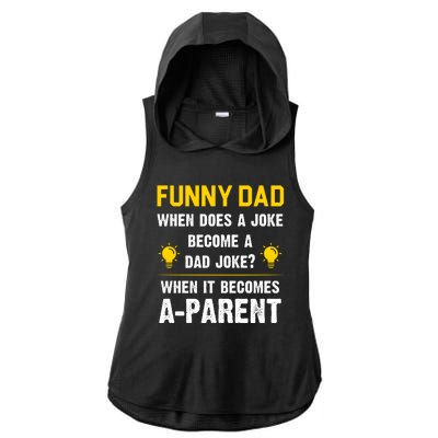 Dad Joke Funny Parent Quote Ladies PosiCharge Tri-Blend Wicking Draft Hoodie Tank