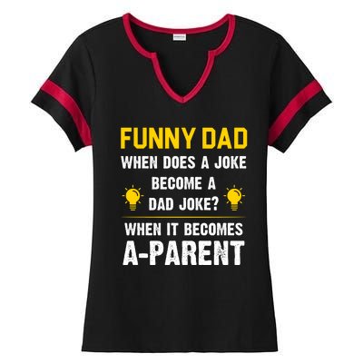 Dad Joke Funny Parent Quote Ladies Halftime Notch Neck Tee